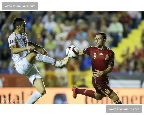 深度解析马其顿对阵西班牙比赛走势与胜负关键因素全面研判趋势评